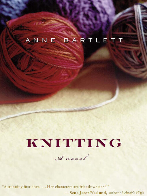 Title details for Knitting by Anne Bartlett - Wait list